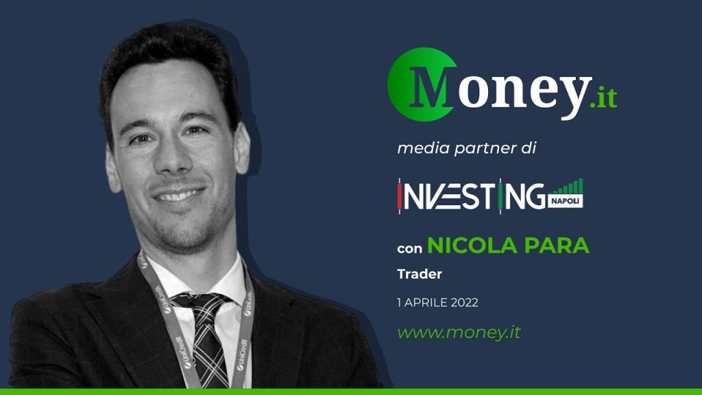 Investing Napoli 2022: intervista a Nicola Para (Trader)