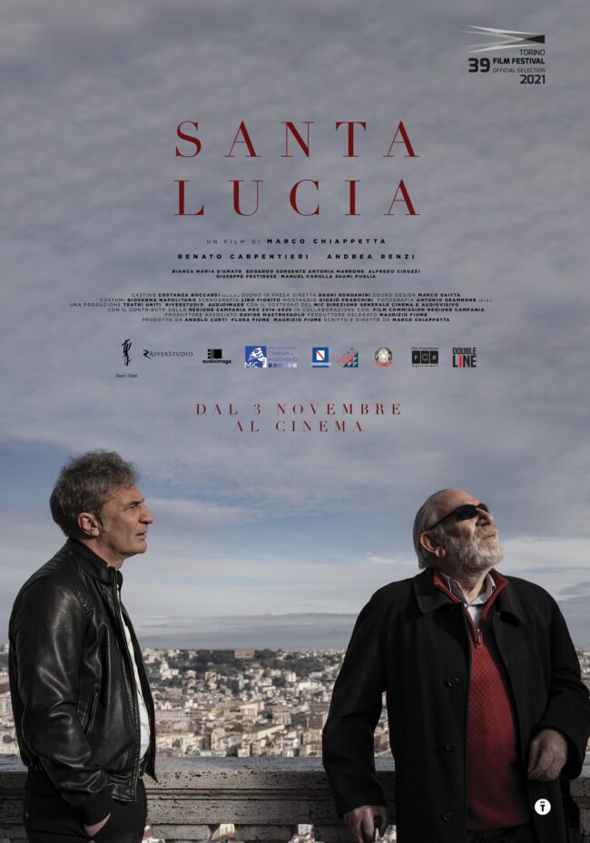 Nei cinema arriva il film “Santa Lucia” di Marco Chiappetta con Renato Carpentieri e Andrea Renzi