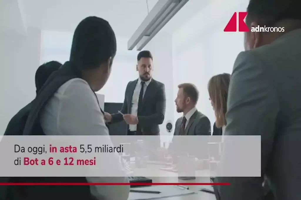 Da oggi in asta 5,5 miliardi di bot a 6 e 12 mesi