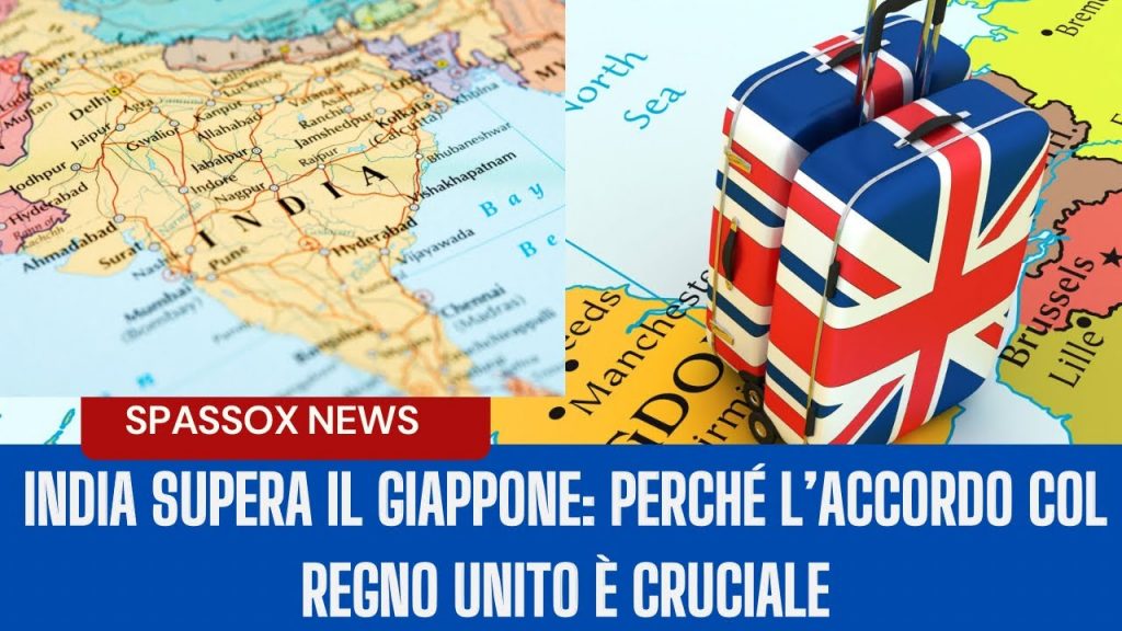 Accordo Storico Tra India E Regno Unito: Un Patto Strategico Per Il Commercio Bilaterale